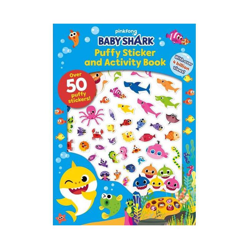 Pinkfong Baby Shark: Puffy Sticker and Activity Book - (Paperback), 1 of 2