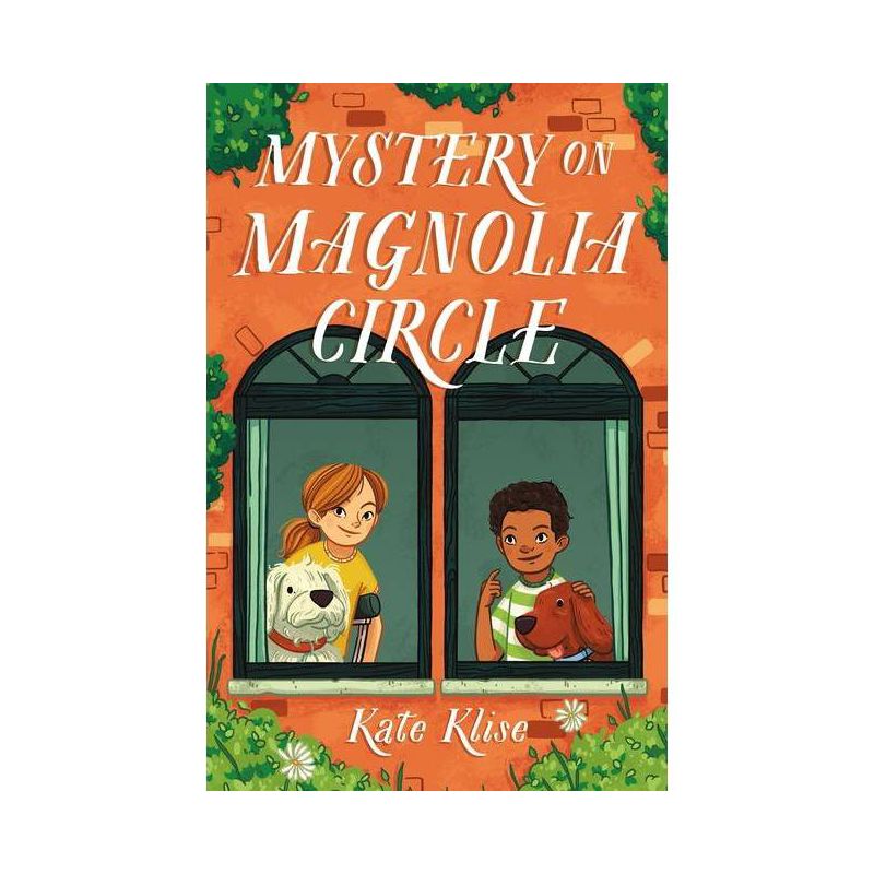 Mystery on Magnolia Circle - by Kate Klise, 1 of 2