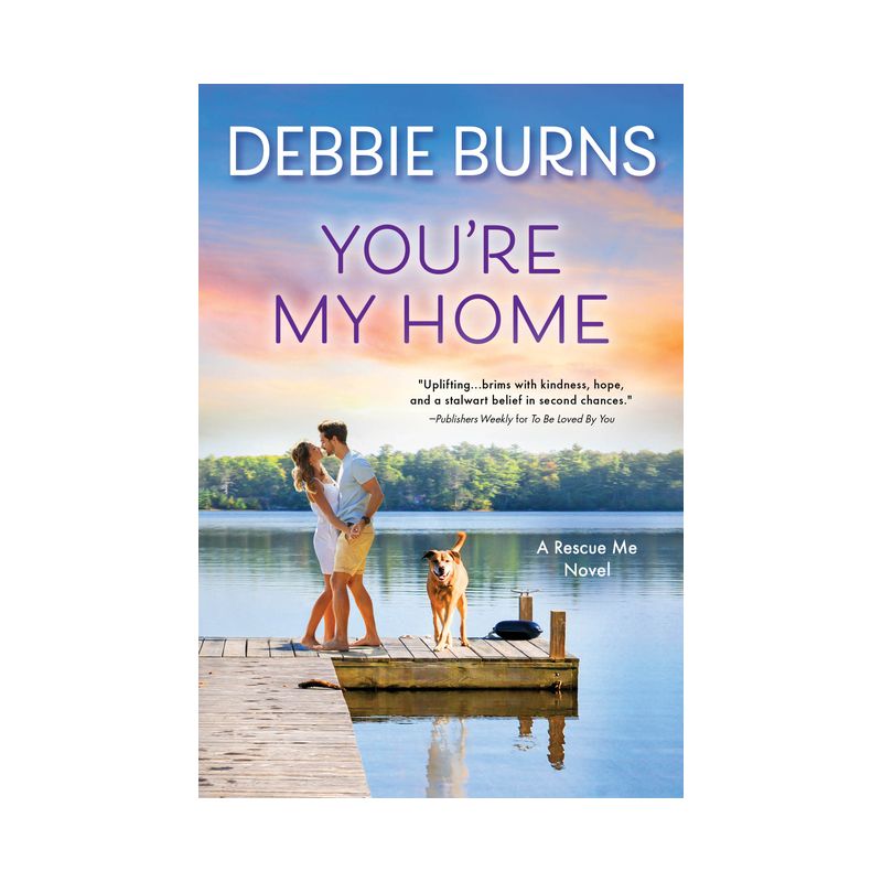 You're My Home - (Rescue Me) by  Debbie Burns (Paperback), 1 of 2
