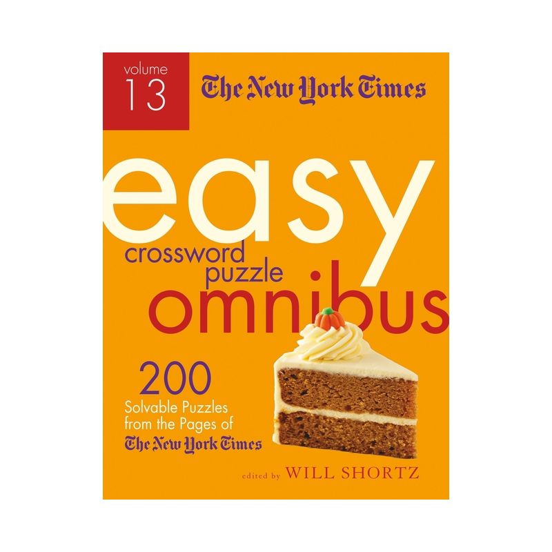 The New York Times Easy Crossword Puzzle Omnibus Volume 13 - (Paperback), 1 of 2