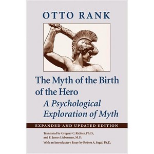 Myth of the Birth of the Hero - 2nd Edition by  Otto Rank (Paperback) - 1 of 1