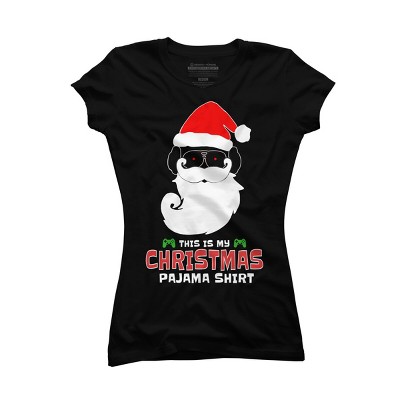 Junior's Design By Humans This Is My Christmas Pajama Shirt Gamer Video Game Santa By TELO213 T-Shirt