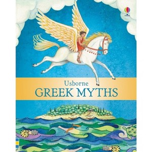 Usborne Greek Myths - by  Heather Amery (Hardcover) - 1 of 1