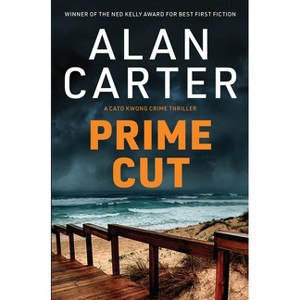 Prime Cut - (Cato Kwong) 3rd Edition by  Alan Carter (Paperback) - 1 of 1