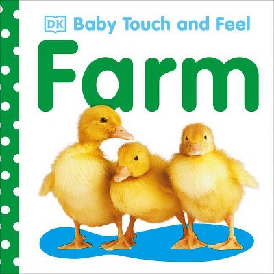 Farm ( Baby Touch and Feel) by Dorling Kindersley, Inc. (Board Book)