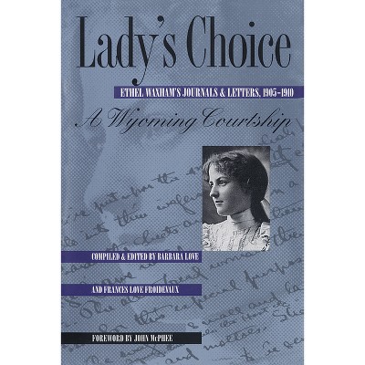 Lady's Choice - by  Ethel Waxham (Paperback)