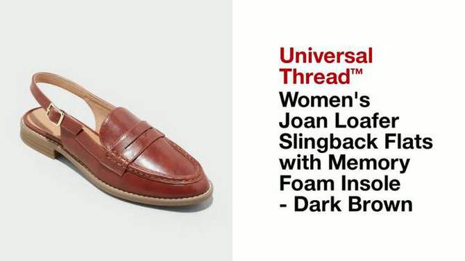 Women's Joan Loafer Slingback Flats with Memory Foam Insole - Universal Thread™ Dark Brown, 2 of 6, play video