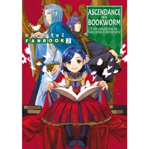 Ascendance of a Bookworm: Fanbook 2 - (Ascendance of Bookworm: Fanbook) by  Miya Kazuki (Paperback) - 1 of 1