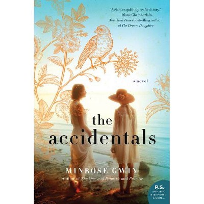 The Accidentals - by  Minrose Gwin (Paperback)