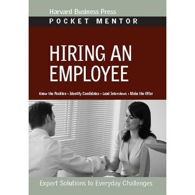 Hiring an Employee - (Pocket Mentor) (Paperback)