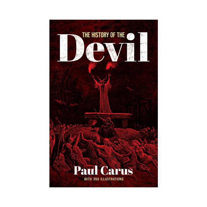 The History of the Devil - (Dover Occult) by  Paul Carus (Paperback), 1 of 2