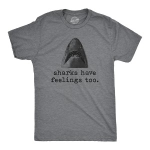 Mens Sharks Have Feelings Too T Shirt Funny Beach Vacation Chomp Graphic Tee - Crazy Dog Men's T Shirt - 1 of 4