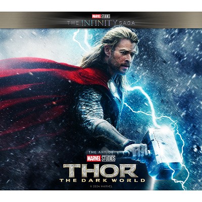 Marvel Studios' the Infinity Saga - Thor: The Dark World: The Art of the Movie - (Marvel Studio's the Infinity Saga) by  Marie Javins & Stuart Moore