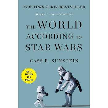The World According to Star Wars - by  Cass R Sunstein (Paperback)