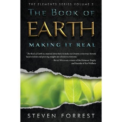 The Book of Earth - (Elements) by  Steven Forrest (Paperback)