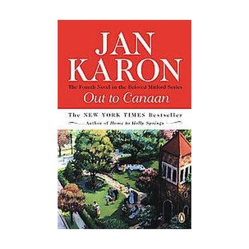 Out To Canaan Mitford Novel By Jan Karon Paperback Target