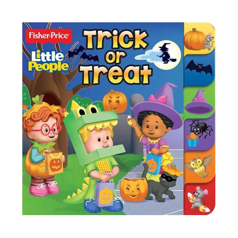 Fisher Price Little People: Trick or Treat - (Board Books with Tabs) by  Editors of Studio Fun International (Board Book), 1 of 6