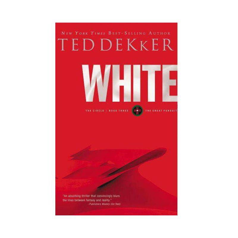 White - (Circle) 5th Edition by  Ted Dekker (Paperback), 1 of 2