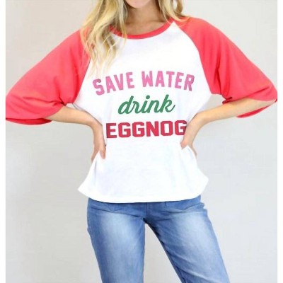 Women's Save Water Drink Eggnog Graphic Tee - JUDITH MARCH