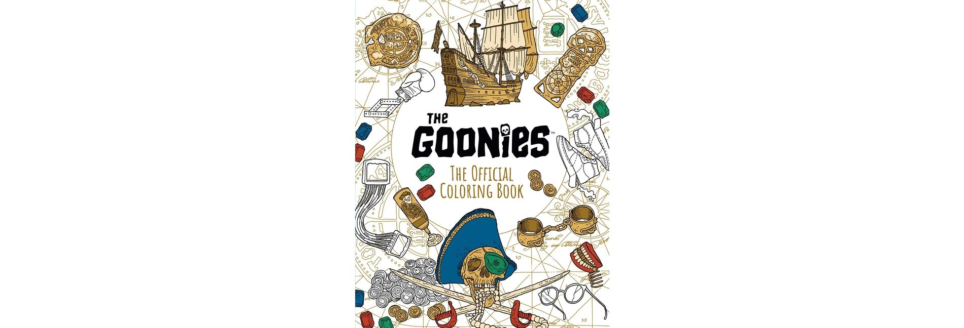 The Goonies: The Official Coloring Book - by  Insight Editions (Hardcover)