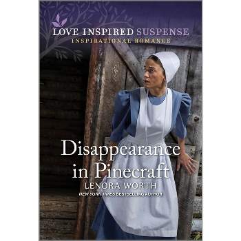 Disappearance in Pinecraft - by  Lenora Worth (Paperback)