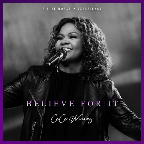 Cece Winans - Believe For It (Live) (CD) - image 1 of 1