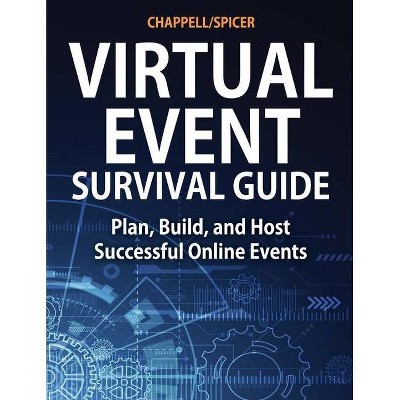 Virtual Event Survival Guide - by  Laura Chappell & Ginny Spicer (Paperback)