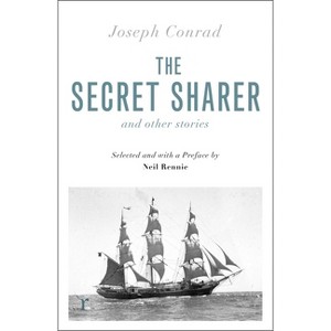 The Secret Sharer and Other Stories (Riverrun Editions) - by  Joseph Conrad (Paperback) - 1 of 1