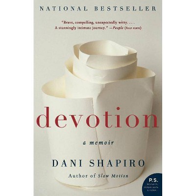 Devotion - (P.S.) by  Dani Shapiro (Paperback)