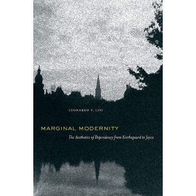 Marginal Modernity - by  Leonardo F Lisi (Hardcover)