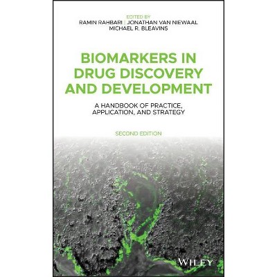 Biomarkers in Drug Discovery and Development - by  Ramin Rahbari & Jonathan Van Niewaal & Michael R Bleavins (Hardcover)