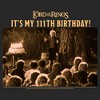 Women's Lord of the Rings Fellowship of the Ring Bilbo Baggins It's My 111th Birthday T-Shirt - 2 of 4