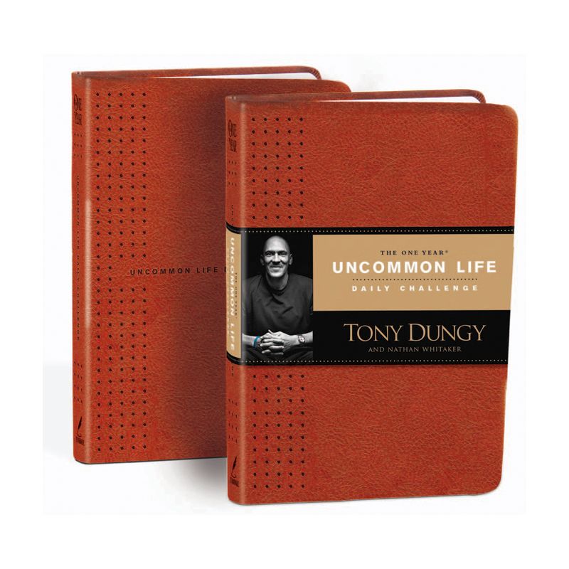 The One Year Uncommon Life Daily Challenge - by  Tony Dungy & Nathan Whitaker (Leather Bound), 1 of 2