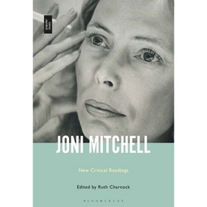 Joni Mitchell - by  Ruth Charnock (Paperback) - 1 of 1