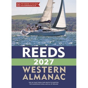 Reeds Western Almanac 2027 - (Reed's Almanac) by  Perrin Towler & Simon Jollands (Paperback) - 1 of 1