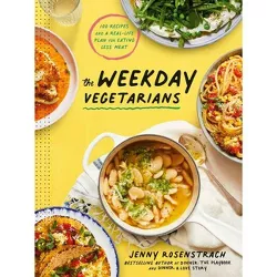 The Weekday Vegetarians - by  Jenny Rosenstrach (Hardcover)