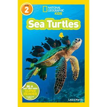Sea Turtles - (Readers) by  Laura Marsh (Paperback)