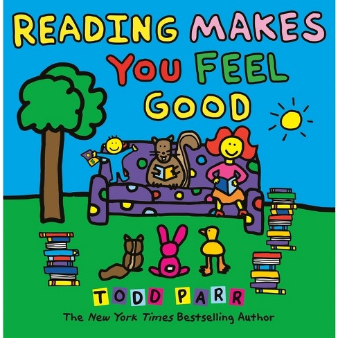 Reading Makes You Feel Good - by Todd Parr - image 1 of 1