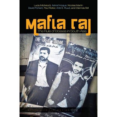 Mafia Raj - (South Asia in Motion) (Paperback)