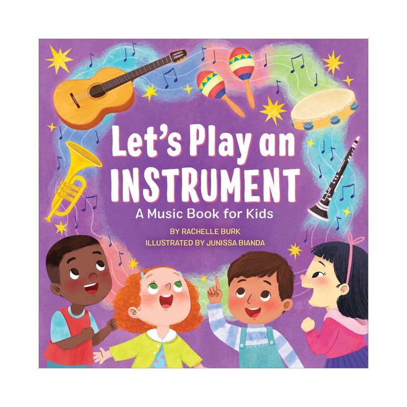 Let's Play an Instrument: A Music Book for Kids - by  Rachelle Burk (Paperback), 1 of 2