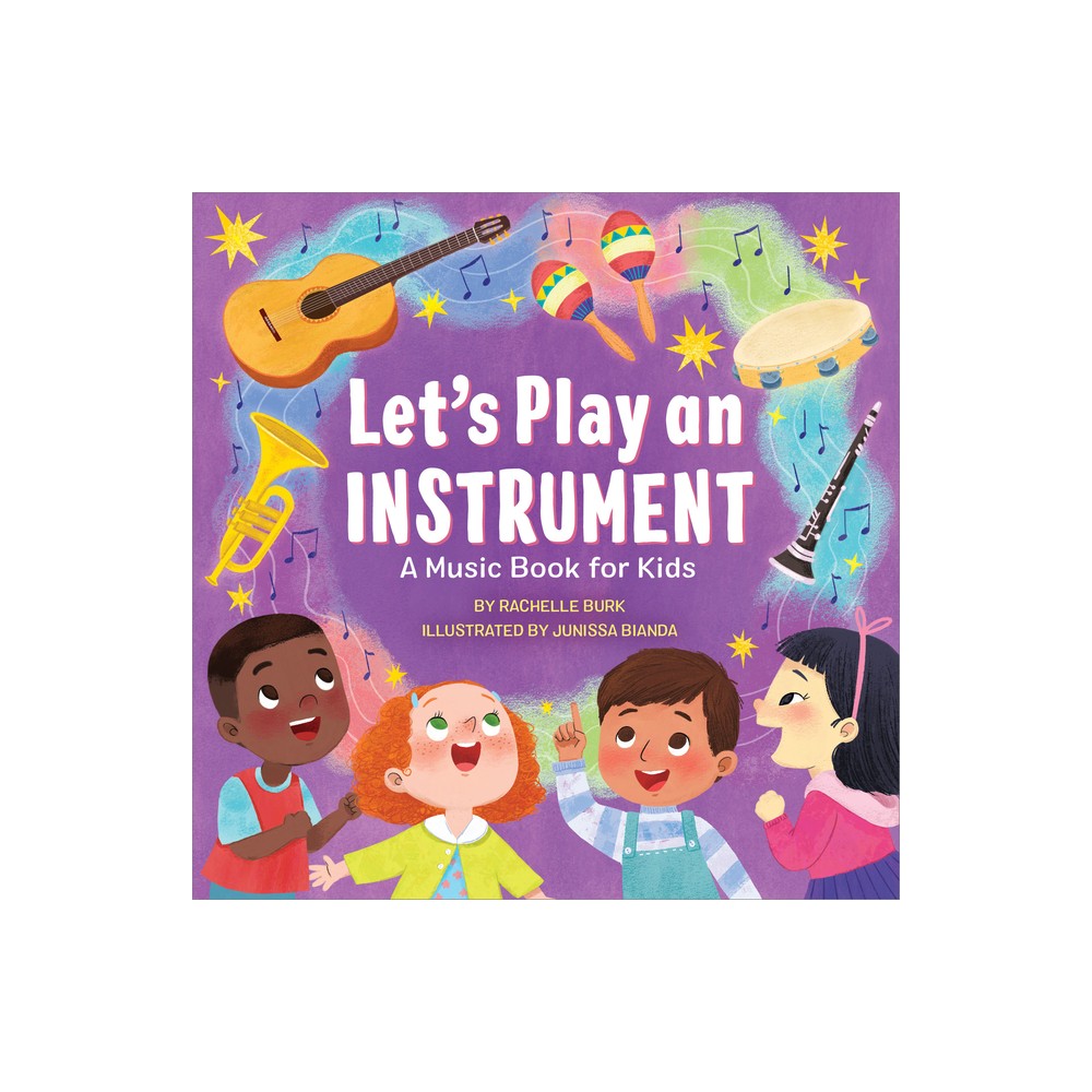 ISBN 9781638787365 product image for Let's Play an Instrument: A Music Book for Kids - by Rachelle Burk (Paperback) | upcitemdb.com