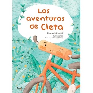 Las Aventuras de Cleta / Cleta's Adventures - (Paperback) - 1 of 1