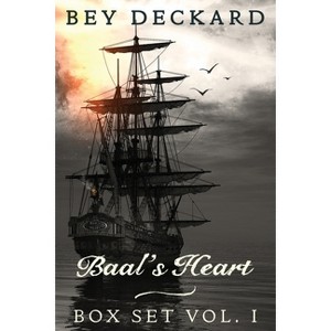 Baal's Heart - Box Set Vol. 1 - by  Bey Deckard (Paperback) - 1 of 1