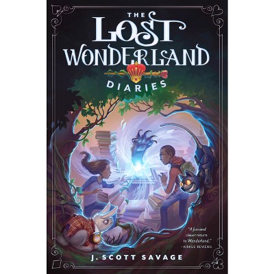 The Lost Wonderland Diaries - By J Scott Savage (paperback) : Target