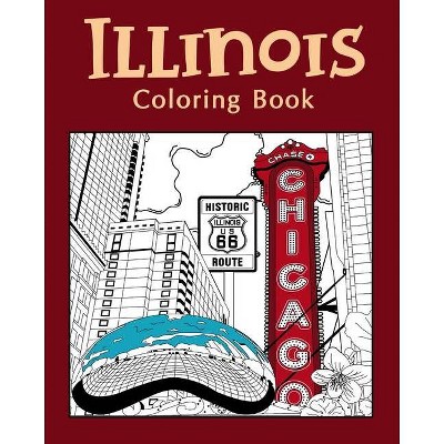 Illinois Coloring Book - by  Paperland (Paperback)