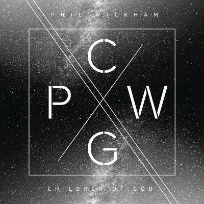 Phil Wickham - Children Of God (CD)