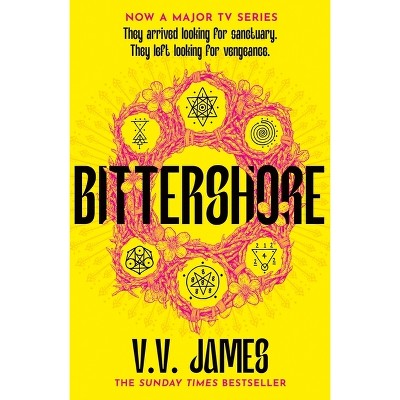 Bittershore - by  V V James (Paperback)