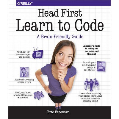 Head First Learn to Code - by  Eric Freeman (Paperback)