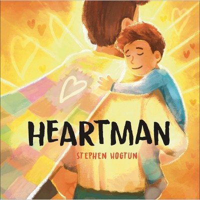 Heartman - by  Stephen Hogtun (Hardcover)