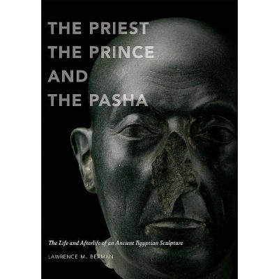 The Priest, the Prince, and the Pasha - (Hardcover)